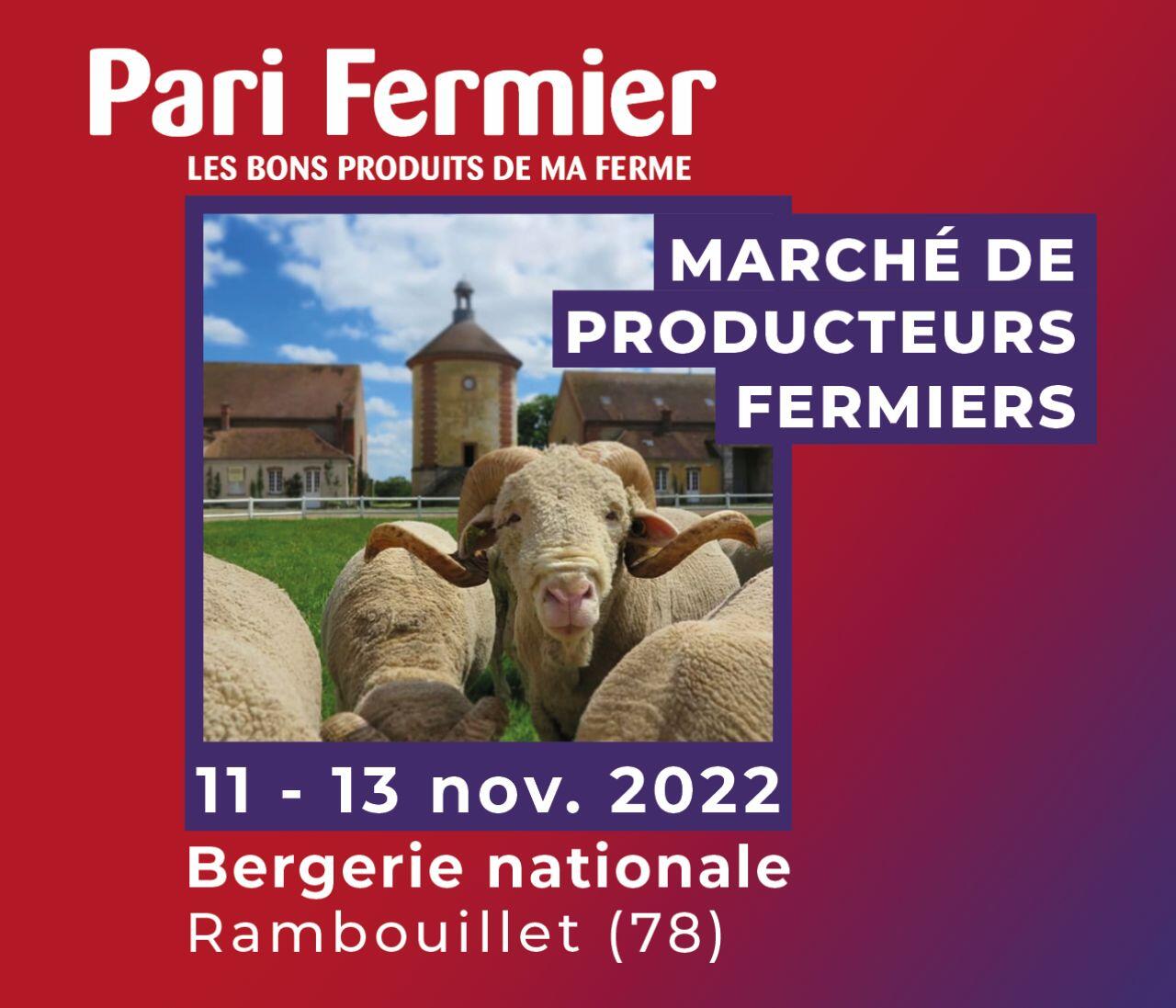 MARCHÉ PARI FERMIER – BERGERIE NATIONALE DE RAMBOUILLET